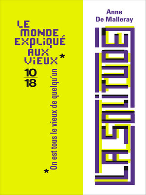 cover image of Le monde expliqué aux vieux